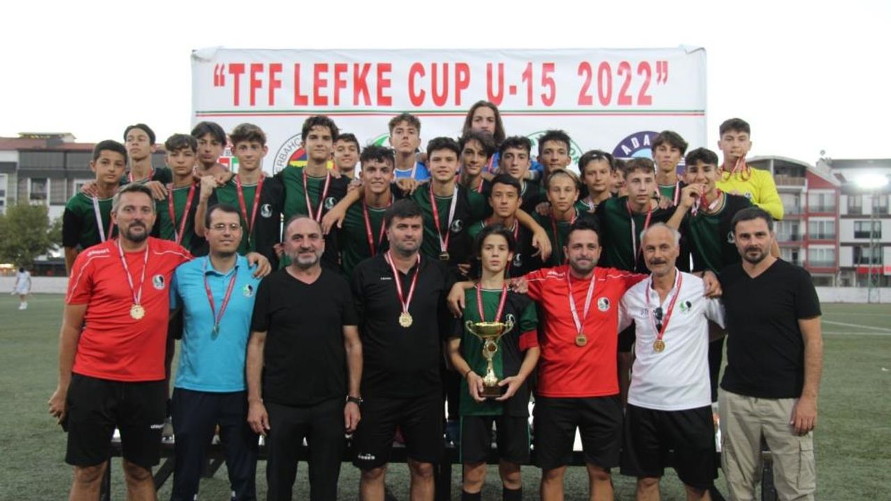 TFF LEFKE CUP U-15 Şampiyonu Sakaryaspor oldu