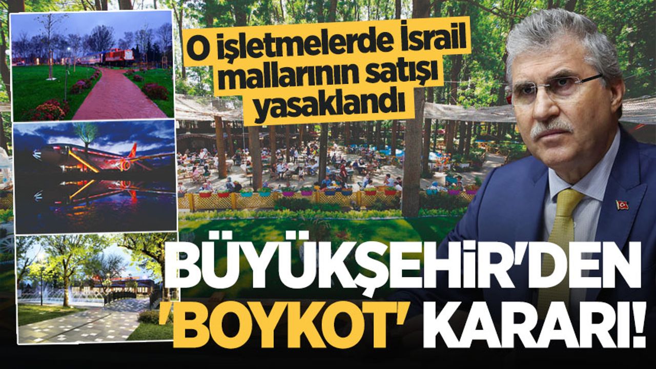 Büyükşehir'den 'boykot' kararı: O işletmelerde İsrail mallarının satışı yasaklandı