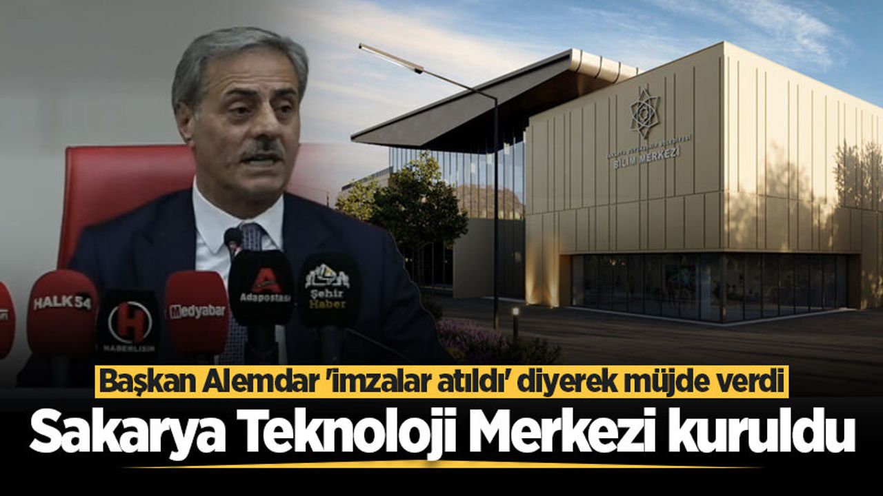 Başkan Alemdar 'imzalar atıldı' diyerek müjde verdi: Sakarya