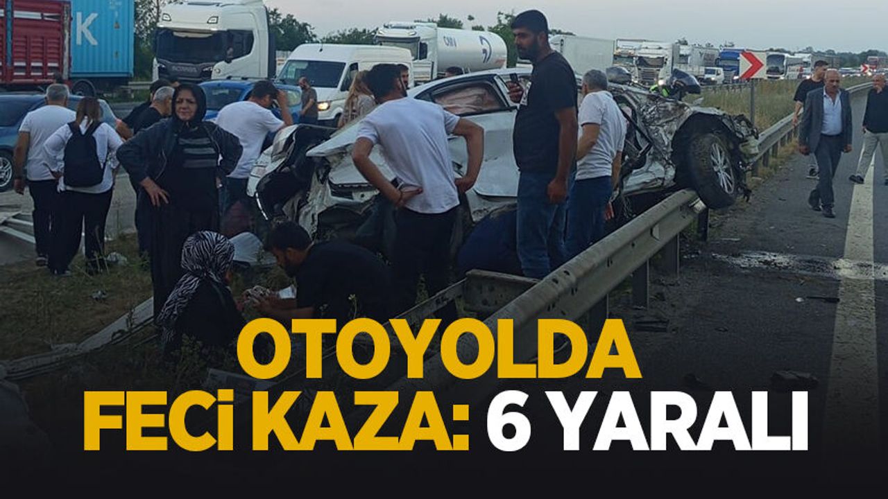 Otoyolda feci kaza