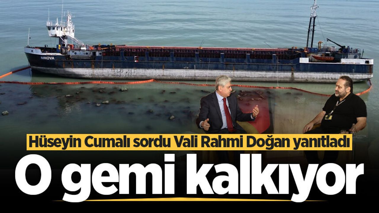 Vali Doğan açıkladı: Karasu'da karaya oturan o gemi kalkıyor