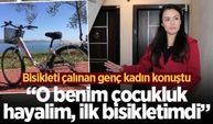 Bisikleti çalınan genç kadın konuştu: O benim çocukluk hayalim, ilk bisikletimdi