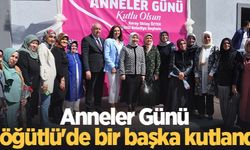 Anneler Günü Söğütlü'de bir başka kutlandı