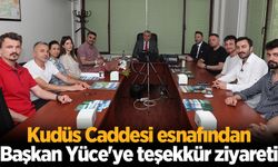 Kudüs Caddesi esnafından Başkan Yüce'ye teşekkür ziyareti