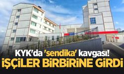 KYK'da 'sendika' kavgası! İşçiler birbirine girdi