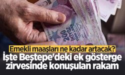 Emekli maaşları ne kadar artacak? İşte Beştepe'deki ek gösterge zirvesinde konuşulan rakam