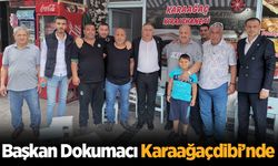 Başkan Dokumacı Karaağaçdibi’nde