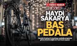 Haydi Sakarya Bas Pedala programının ikinci bölümü yayınlandı!