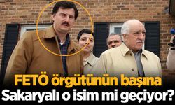 FETÖ örgütünün başına Sakaryalı o isim mi geçiyor?