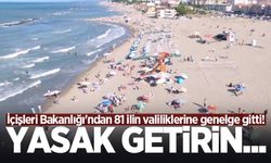 İçişleri, boğulma vakalarına karşı uyardı! 81 ile genelge