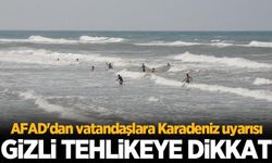 AFAD'dan vatandaşlara Karadeniz uyarısı!