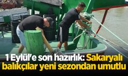 1 Eylül'e son hazırlık: Sakaryalı balıkçılar yeni sezondan umutlu