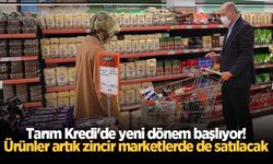 Tarım Kredi'de yeni dönem başlıyor! Ürünler artık zincir marketlerde de satılacak