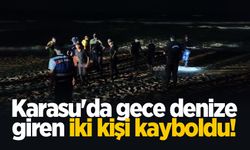 Karasu'da gece denize giren iki kişi kayboldu! 