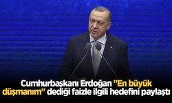 Erdoğan: Faizi yüzde 12'ye kadar düşürdük ama yetmez daha da indirmeliyiz
