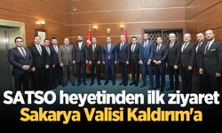 SATSO heyetinden ilk ziyaret Sakarya Valisi Kaldırım'a