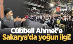 Cübbeli Ahmet'e Sakarya'da yoğun ilgi!