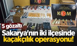 Sakarya'nın iki ilçesinde kaçakçılık operasyonu: 5 gözaltı
