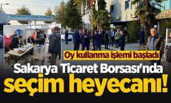 Sakarya Ticaret Borsası'nda seçim heyecanı! Oy kullanma işlemi başladı