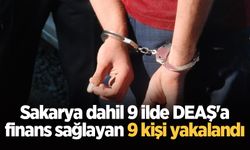 Sakarya dahil 9 ilde DEAŞ'a finans sağlayan 9 kişi yakalandı