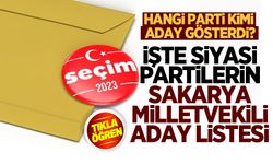 Sakarya'da milletvekili aday listeleri belli oldu! İşte tüm partilerin aday listesi...