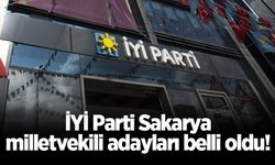 İYİ Parti Sakarya milletvekili adayları belli oldu!