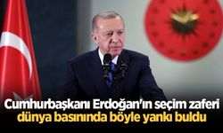 Cumhurbaşkanı Erdoğan'ın seçim zaferi dünya basınında böyle yankı buldu