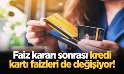 Faiz kararı sonrası kredi kartı faizleri de değişiyor!