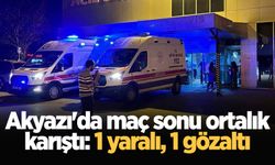 Akyazı'da maç sonu ortalık karıştı: 1 yaralı, 1 gözaltı