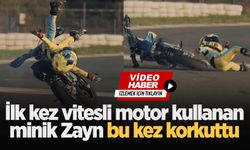 İlk kez vitesli motor kullanan minik Zayn bu kez korkuttu