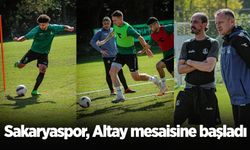 Sakaryaspor, Altay mesaisine başladı