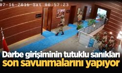 Darbe girişiminin tutuklu sanıkları son savunmalarını yapıyor