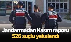 Jandarmadan Kasım raporu: 526 suçlu yakalandı