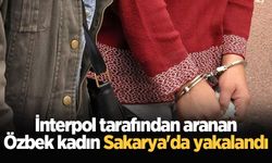 İnterpol tarafından aranan Özbek kadın Sakarya'da yakalandı