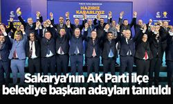 Sakarya'nın AK Parti ilçe belediye başkan adayları tanıtıldı