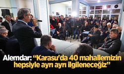 Alemdar: “Karasu'da 40 mahallemizin hepsiyle ayrı ayrı ilgileneceğiz”