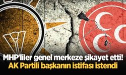 MHP'liler genel merkeze şikayet etti! AK Partili başkanın istifası istendi