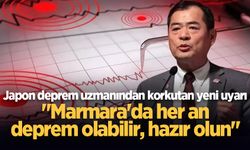 Japon deprem uzmanından korkutan yeni uyarı: "Marmara'da her an deprem olabilir, hazır olun"