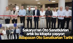 Sakarya'nın Oto Sanatkârları, artık bu kitapta yaşıyor; Adapazarı Oto Sanatkarları Tarihi