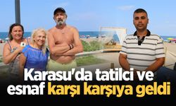 Karasu'da tatilci ve esnaf karşı karşıya geldi