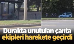 Durakta unutulan çanta ekipleri harekete geçirdi