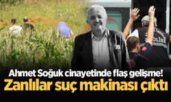 Ahmet Soğuk cinayetinde flaş gelişme! Zanlılar suç makinası çıktı