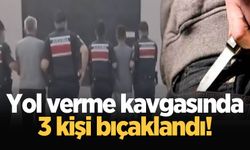 Yol verme kavgasında 3 kişi bıçaklandı!