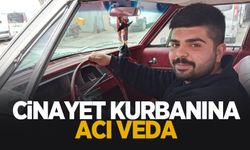 Cinayete kurban giden Ahmet'e acı veda