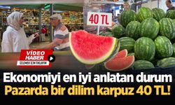 Ekonomiyi en iyi anlatan durum: Pazarda bir dilim karpuz 40 TL!