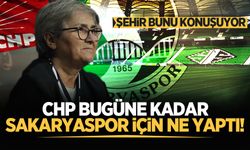 Şehir bunu konuşuyor: CHP bugüne kadar Sakaryaspor için ne yaptı!