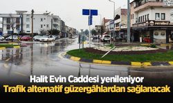 Halit Evin Caddesi yenileniyor: Trafik alternatif güzergâhlardan sağlanacak