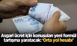 Asgari ücret için konuşulan yeni formül tartışma yaratacak: ‘Orta yol hesabı’