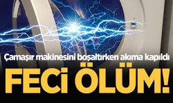 Feci ölüm! Çamaşır makinesini boşaltırken akıma kapıldı