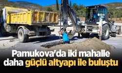 Pamukova'da iki mahalle daha güçlü altyapı ile buluştu